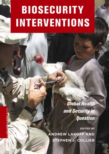 Biosecurity Interventions : Global Health and Security in Question, EPUB eBook
