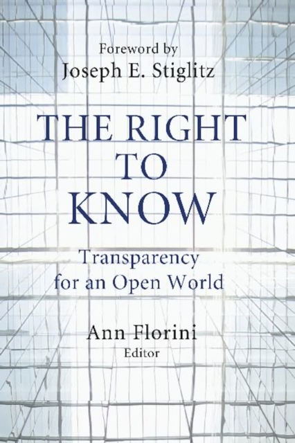 The Right to Know : Transparency for an Open World, EPUB eBook