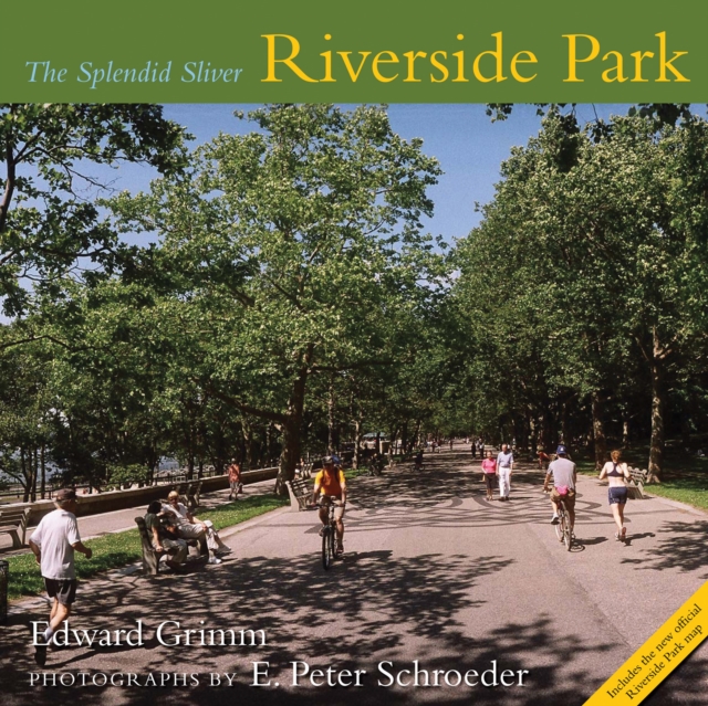 Riverside Park : The Splendid Sliver, PDF eBook