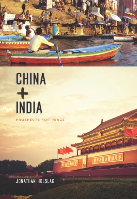 China and India : Prospects for Peace, EPUB eBook