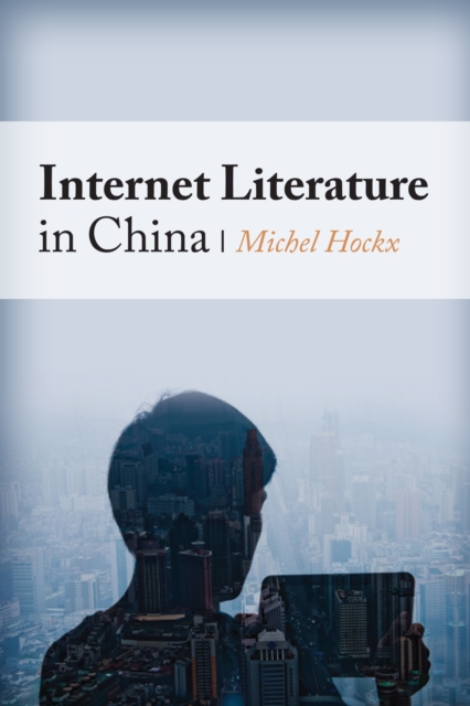 Internet Literature in China, EPUB eBook