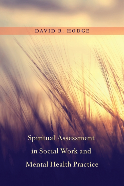Spiritual Assessment in Social Work and Mental Health Practice, EPUB eBook