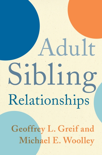 Adult Sibling Relationships, EPUB eBook