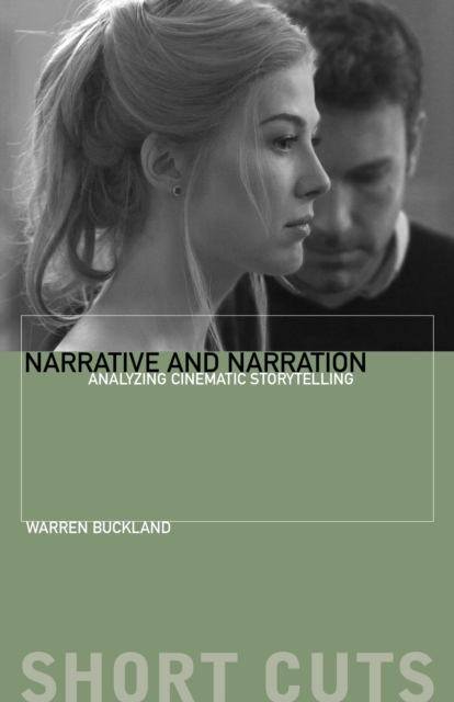 Narrative and Narration : Analyzing Cinematic Storytelling, EPUB eBook