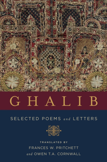 Ghalib : Selected Poems and Letters, EPUB eBook