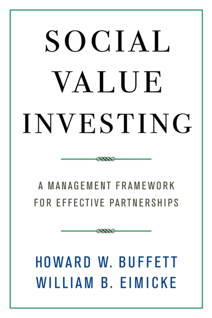 Social Value Investing : A Management Framework for Effective Partnerships, EPUB eBook