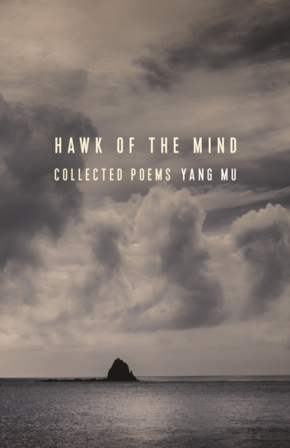 Hawk of the Mind : Collected Poems, EPUB eBook