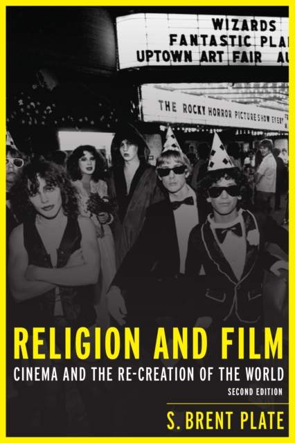 Religion and Film : Cinema and the Re-creation of the World, EPUB eBook