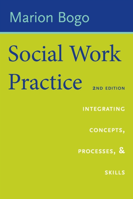 Social Work Practice : Integrating Concepts, Processes, and Skills, EPUB eBook