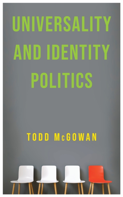 Universality and Identity Politics, EPUB eBook