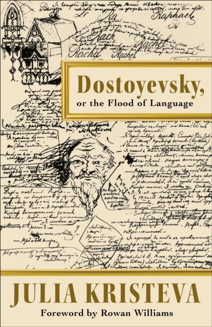 Dostoyevsky, or The Flood of Language, EPUB eBook