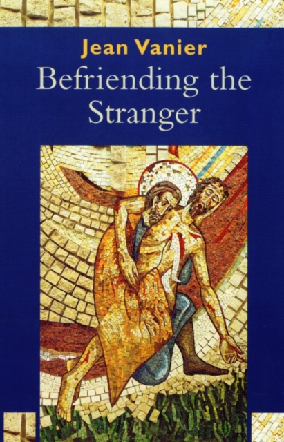 Befriending the Stranger, Paperback / softback Book
