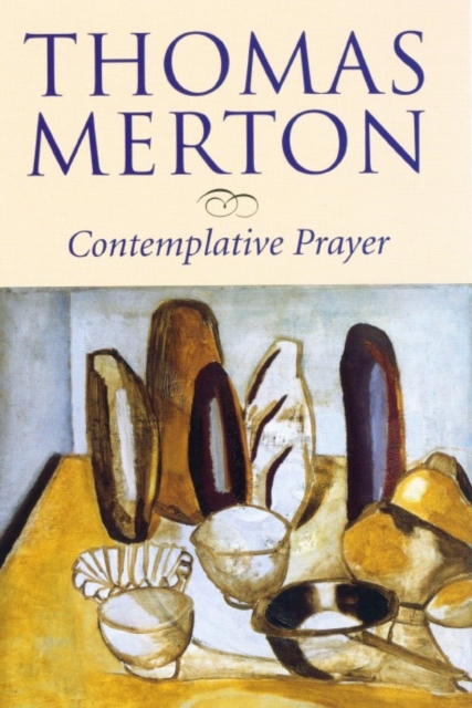 Contemplative Prayer, Paperback / softback Book