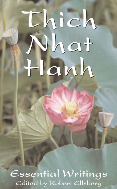 The Essential Thich Nhat Hanh, Paperback / softback Book