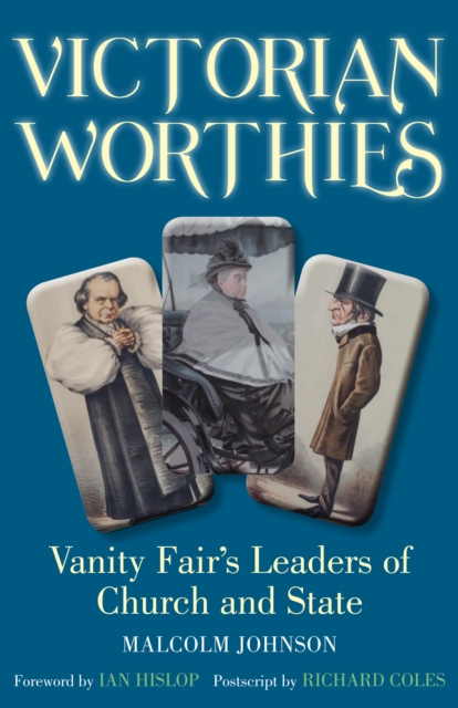 Victorian Worthies : Vanity Fair's Leaders of Church and State, EPUB eBook