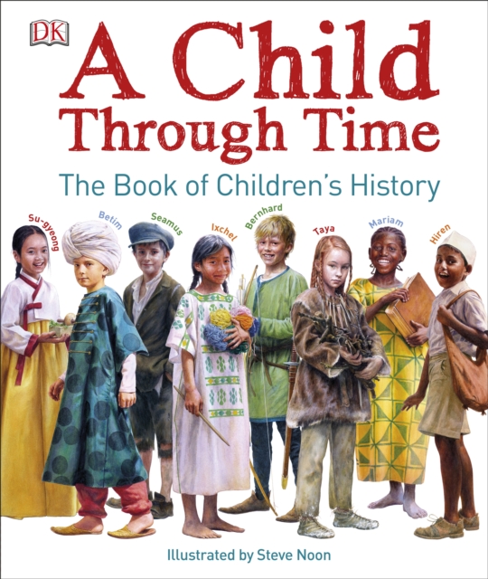 A Child Through Time, Hardback Book