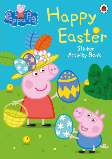 Peppa Pig: Happy Easter : Sticker Activity Book, Paperback / softback Book