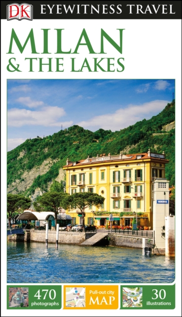 DK Eyewitness Milan and the Lakes, Paperback / softback Book