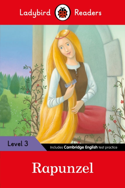 Ladybird Readers Level 3 - Rapunzel (ELT Graded Reader), Paperback / softback Book