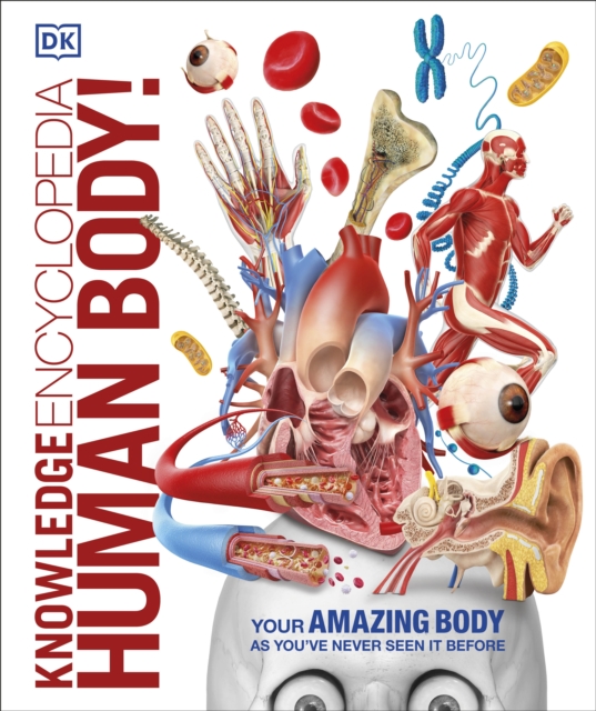 Knowledge Encyclopedia Human Body!, Hardback Book