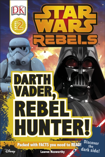 Star Wars Rebels Darth Vader, Rebel Hunter!, EPUB eBook