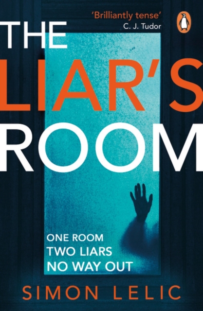 The Liar's Room : The addictive new psychological thriller from the bestselling author of THE HOUSE, Paperback / softback Book