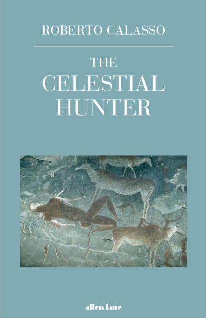 The Celestial Hunter, EPUB eBook
