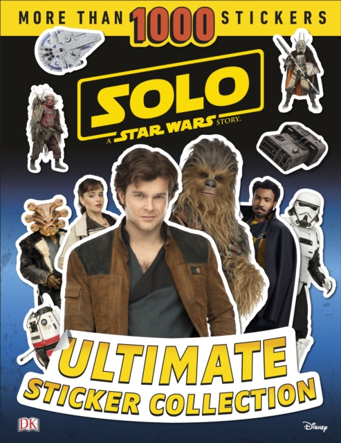 Solo A Star Wars Story Ultimate Sticker Collection, Paperback / softback Book
