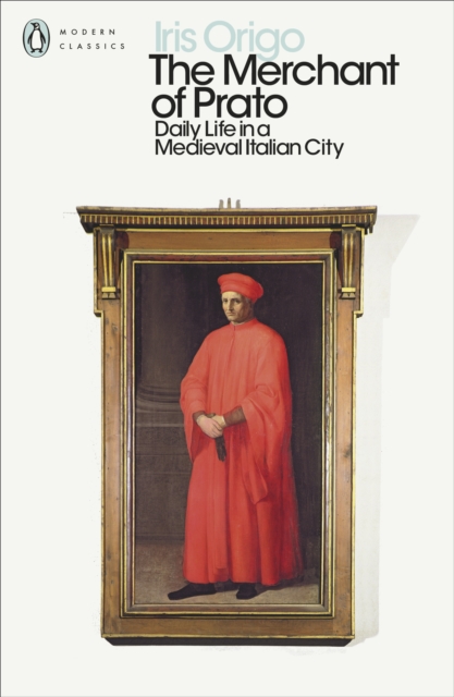 The Merchant of Prato : Daily Life in a Medieval Italian City, EPUB eBook