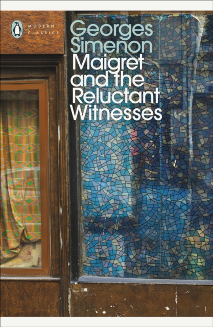 Maigret and the Reluctant Witnesses : Inspector Maigret #53, EPUB eBook