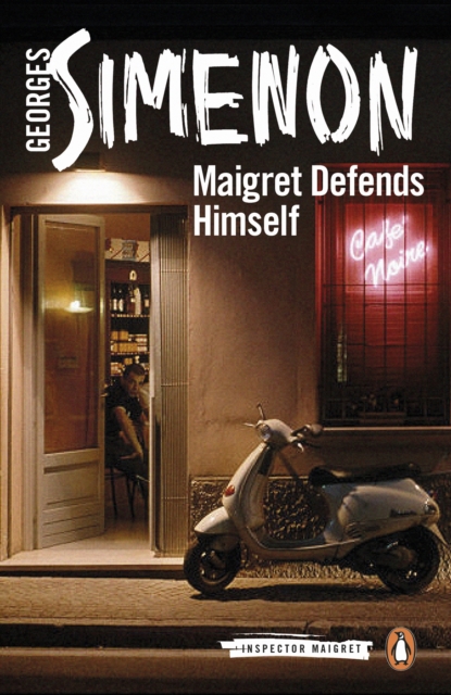 Maigret Defends Himself : Inspector Maigret #63, EPUB eBook
