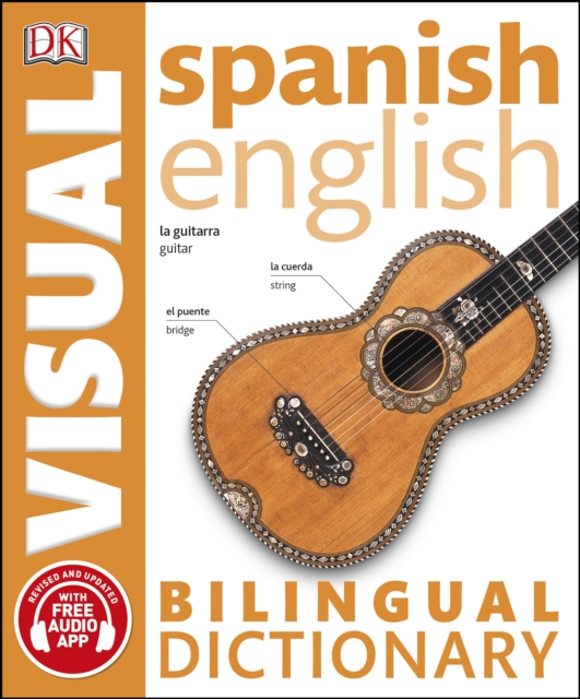 Spanish-English Bilingual Visual Dictionary with Free Audio App, PDF eBook