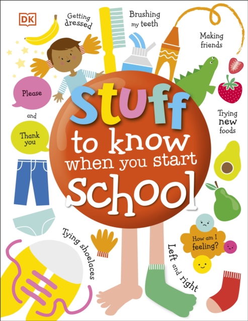 Stuff to Know When You Start School, Hardback Book