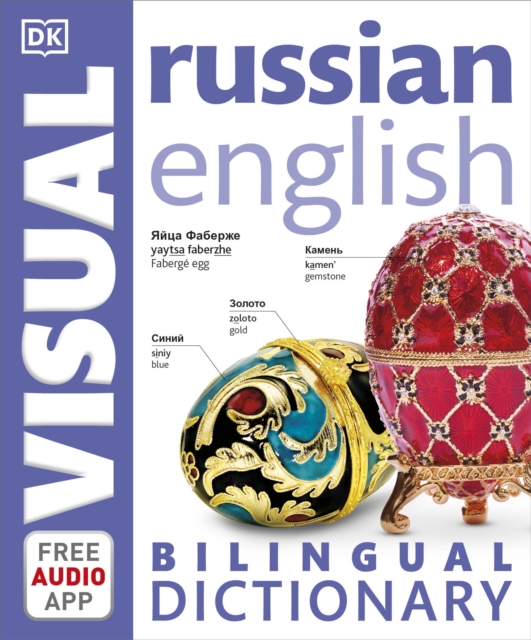 Russian-English Bilingual Visual Dictionary with Free Audio App, Paperback / softback Book