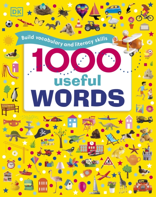 1000 Useful Words : Build Vocabulary and Literacy Skills, Hardback Book