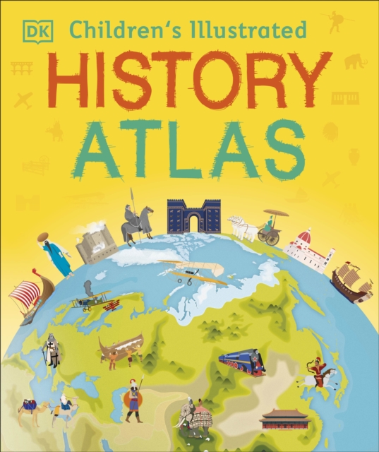 Children's Illustrated History Atlas, Hardback Book