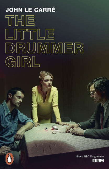 The Little Drummer Girl : Now a BBC series, EPUB eBook