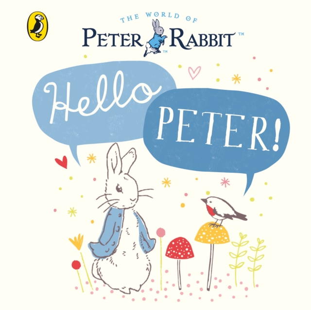 Peter Rabbit: Hello Peter!, Board book Book