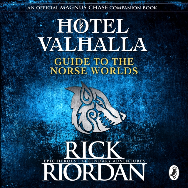 Hotel Valhalla Guide to the Norse Worlds : Your Introduction to Deities, Mythical Beings & Fantastic Creatures, eAudiobook MP3 eaudioBook