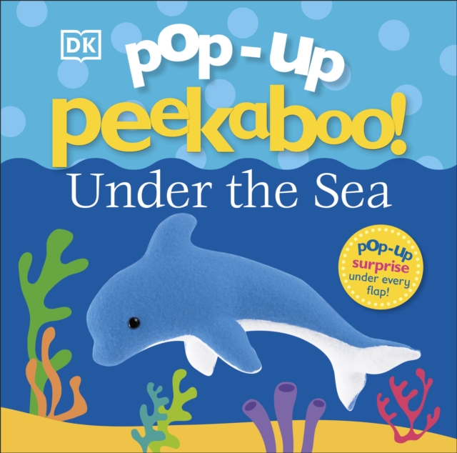 Pop-Up Peekaboo! Under The Sea, Board book Book