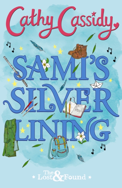 Sami's Silver Lining (The Lost and Found Book Two), Paperback / softback Book