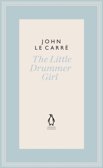 The Little Drummer Girl : Now a BBC series, Hardback Book