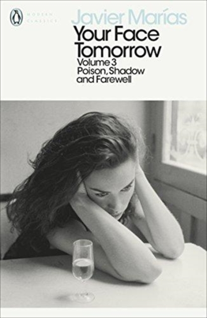 Your Face Tomorrow, Volume 3 : Poison, Shadow and Farewell, Paperback / softback Book