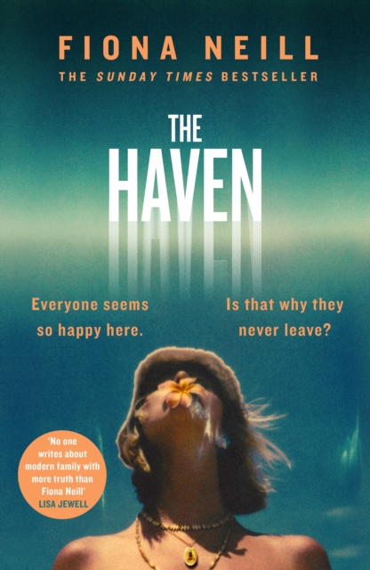 The Haven : A brand-new psychological drama from the Sunday Times bestselling author, Hardback Book