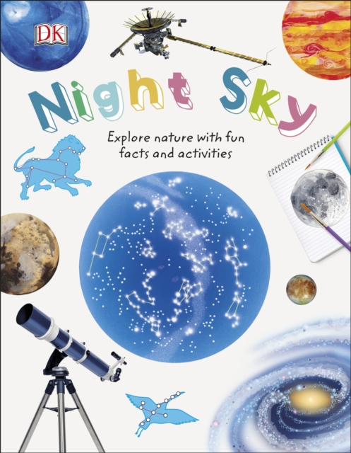 Night Sky : Explore Nature with Fun Facts and Activities, EPUB eBook