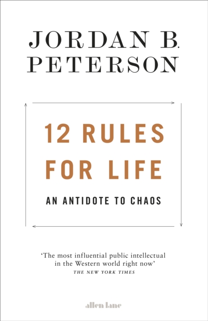 12 Rules for Life : An Antidote to Chaos, EPUB eBook