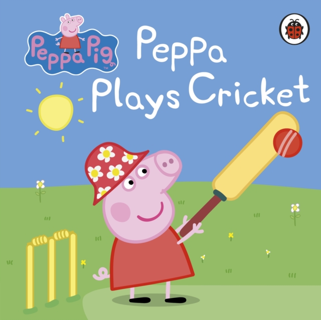 Peppa Pig: Peppa Plays Cricket, Board book Book