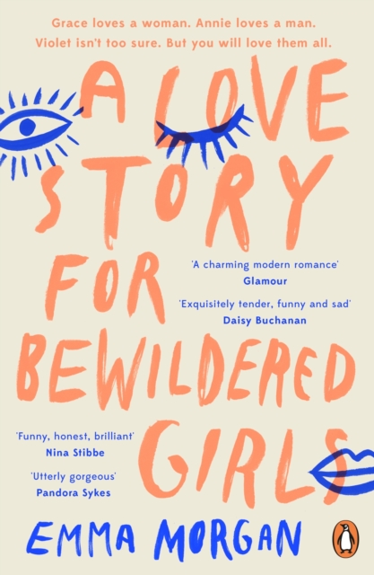 A Love Story for Bewildered Girls : 'Utterly gorgeous' Pandora Sykes, EPUB eBook