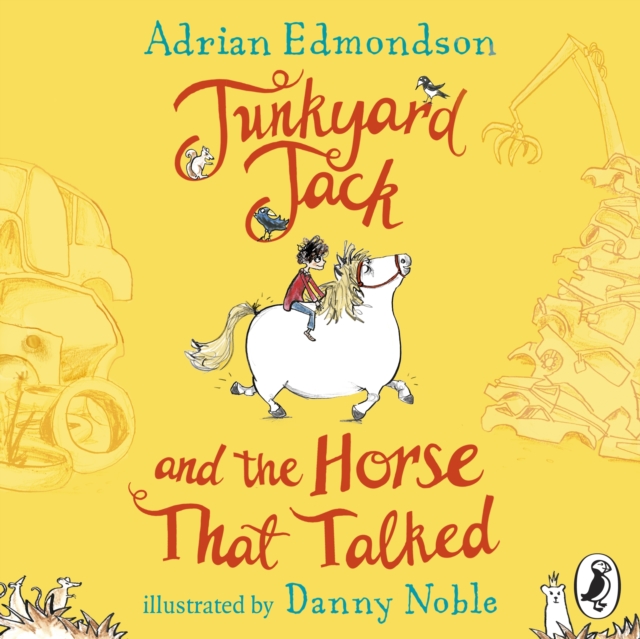 Junkyard Jack and the Horse That Talked, eAudiobook MP3 eaudioBook