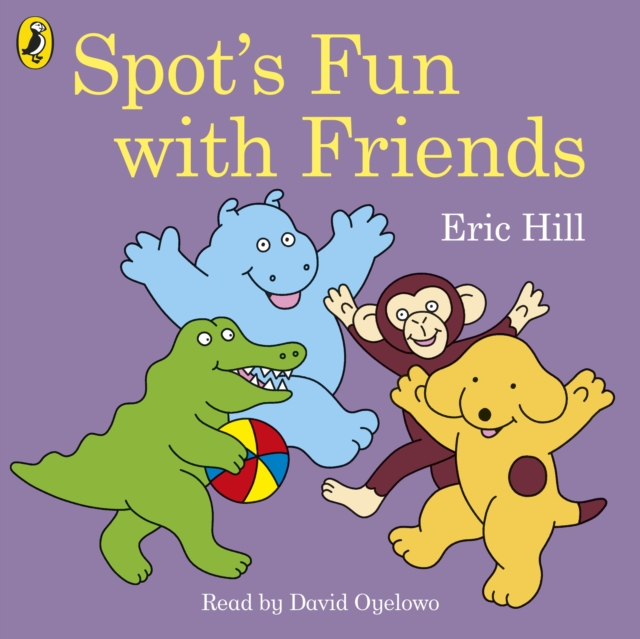 Spot's Fun with Friends, CD-Audio Book